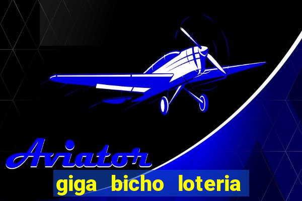 giga bicho loteria dos sonhos